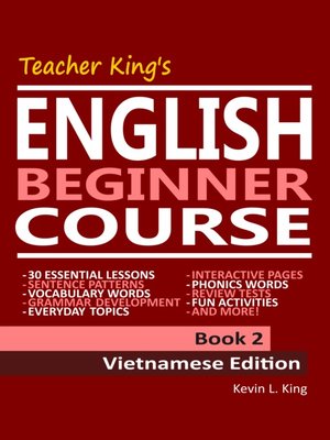 Teacher King's English Beginner Course Book 2--Vietnamese Edition - ebook